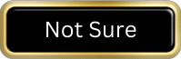 Not Sure